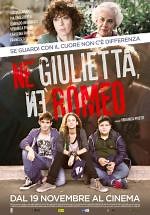 Né Giulietta né Romeo (2015) en cines.com