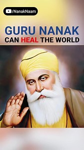 9.4K views · 650 reactions | Guru Nanak can heal the world #gurunanak #gurunanakdevji #gurpurab | Nanak Naam | Facebook