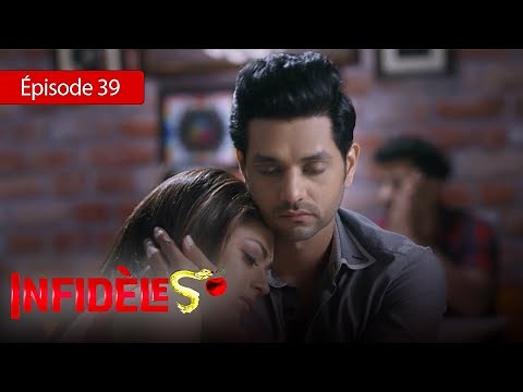 Infidèles - EP 39 - Silsila Badalte Rishton Ka - Série en français - HD