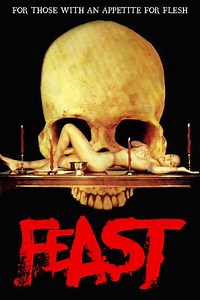Feast (1992) - Movie