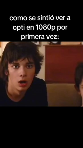 Cómo se sintió ver a Opti en 1080p por primera vez