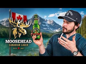 I Tried Moosehead Lager - Is Canada’s Oldest Brewery Still Good?