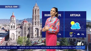 #Clima | ¿Te perdiste los detalles del pronóstico del tiempo? Daiva Ramirez tiene toda la información en Saltillo por #NMás. | Las Noticias del Cielo