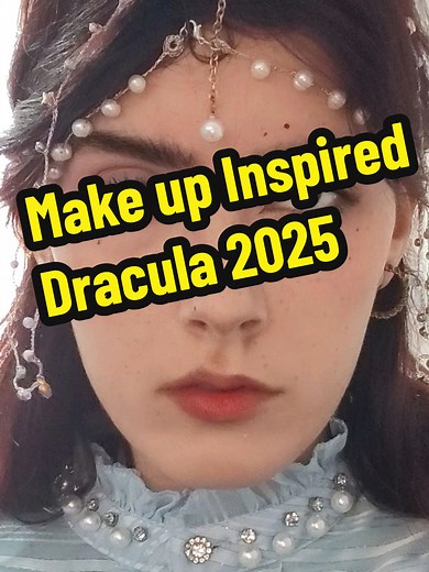 Makeup Inspired by Dracula 2025: A Beautiful Recreation