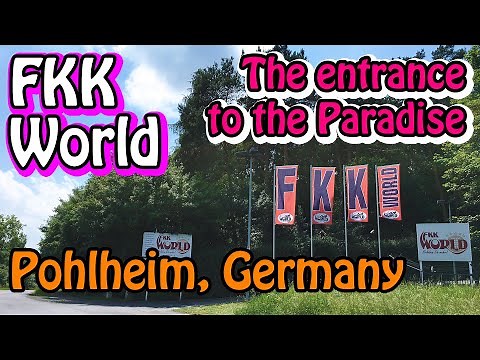 [German FKK] The entrance to the above-ground paradise "FKK World". FKK Wolrd is in nature.