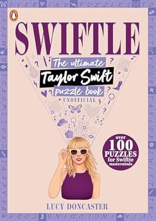Amazon.com: Swiftle: The ultimate Taylor Swift puzzle book: 9780241723807: Doncaster, Lucy: Libros