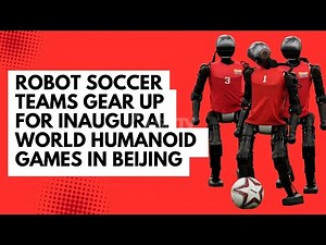 Robot soccer teams prepare for the World Humanoid Robot Games in Beijing
