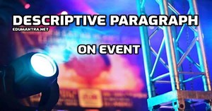Mastering Descriptive Writing: A Guide to Descriptive Paragraph on Event