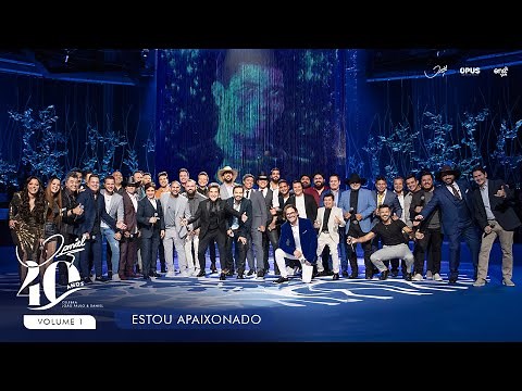 Daniel Oficial - Estou Apaixonado - Ao Vivo | DVD Daniel 40 Anos: Celebra João Paulo & Daniel
