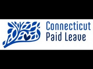 CT Paid Leave Webinar Series: Understanding the Basics of the Paid Leave Program