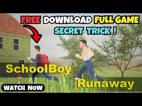 How To Download SchoolBoy Runaway For FREE 🆓 (Full Game & Demo)