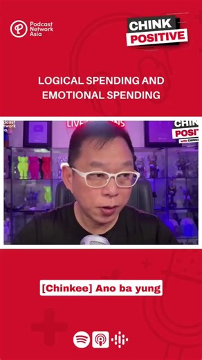 33K views · 807 reactions | Chink Positive Ep. 244: Logical Spending and Emotional Spending | Chinkee Tan | Facebook
