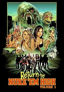 Return to Nuke 'Em High (Vol. 1) (2014)