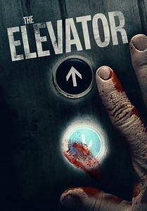 The Elevator (2015)