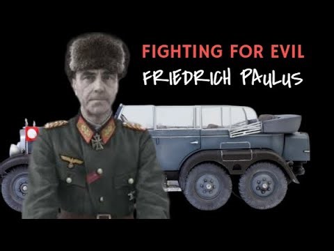 The Story of Field Marshal Friedrich Paulus
