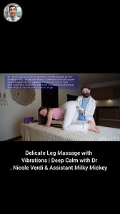37K views · 112 reactions | Delicate Leg Massage with Vibrations | Deep Calm with Dr. Nicole Verdi & Assistant Milky Mickey | DS Knowledge Zone | Facebook