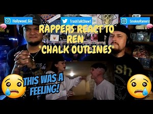 Rappers React To Ren X Chinchilla "Chalk Outlines"!!! (LIVE)