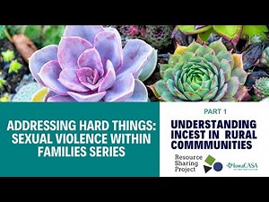 Understanding Incest in Rural Communities