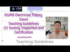 EWRB Mock Exam: Section 21 EWRB Electrician Theory Exam Teaching guidelines#EWRB