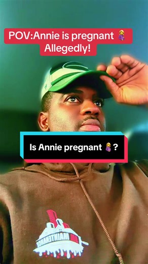 Annie Allegedly Pregnant: What You Need to Know