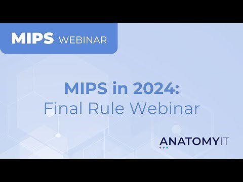 MIPS in 2024: Final Rule Webinar