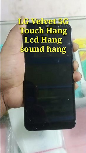 LG Velvet 5G Touch screen not working Touch Hang Logo hang Reset Restart Reboot