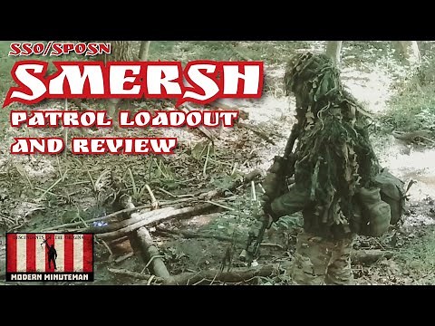 SMERSH... Patrol Loadout and Review of the Legendary Russian SSO/SPOSN SMERSH...
