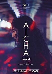 Où regarder Aïcha en streaming complet et légal ?