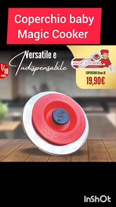 Coperchio Baby Magic Cooker | Maria Angela Macrì
