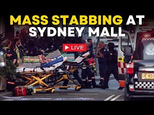 Australia News Live: Multiple People Stabbed At Busy Shopping Centre In Sydney | World News