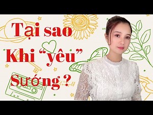 💥Tại sao khi yêu lại sướng | QN CHANNEL
