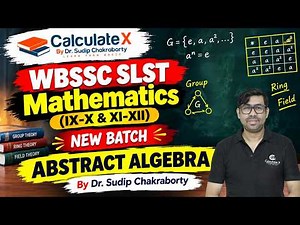 WBSSC SLST 3 | Abstract Algebra 🔥 | Important Concepts & Questions | By Sudip Sir #wbslst #maths