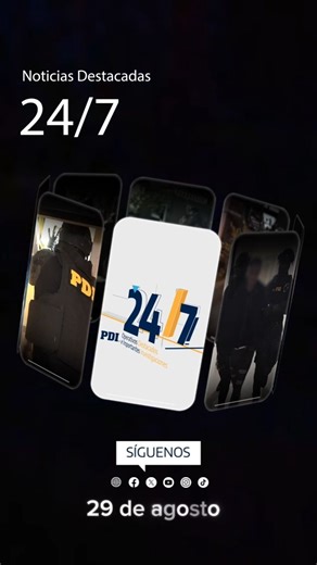 PDI 24/7 del 23 al 29 de agosto 🚔🔵Resumen semanal de Noticias: operativos destacados e importantes investigaciones. 📣Infórmate y ¡Síguenos en nuestras redes! | Policía de Investigaciones de Chile