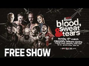 [FULL SHOW] No Mercy Wrestling - 'BLOOD, SWEAT & TEARS'