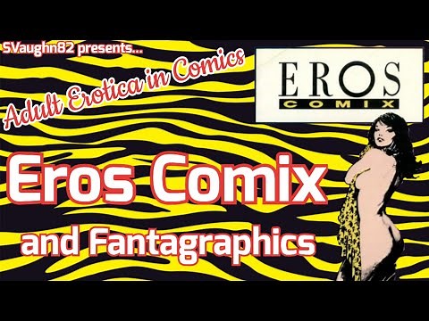 Adult Erotica in Comics: Eros Comix and Fantagraphics #comics #eroscomix #fantagraphics
