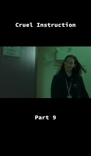 Cruel Instruction part 9 #movie #movieclips #fyp #fypage #fypシ゚viral #foryoupage #fy #cruelinstruction #foryou