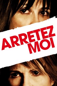 Arrêtez-moi - Film (2013)