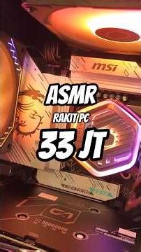 ASMR Rakit PC 33 Jutaan 😮‍🔥 Intel Core Ultra 7 + RTX 5060 Ti 16GB GDDR7!