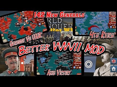 Better WWII Mod Review - World Conqueror 4
