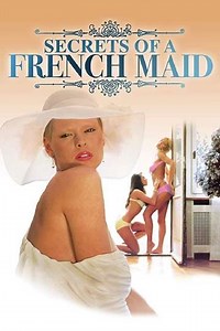 Secrets of a French Maid (1980) - Movie