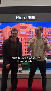67K views · 230 reactions | První Micro RGB televize na světě.  Absolutní špička nové technologie - barvy, kontrast a přesnost. Obraz tak realistický, že budeš mít pocit, že do něj můžeš vstoupit! V Česku a na Slovensku ji můžeš vidět jen ve dvou kusech! Kde?  v Nay Bratislava  v Datart Praha Zličín Přijď ji zažít naživo #SamsungCZSK #SamsungTV #MicroRGB | Samsung | Facebook