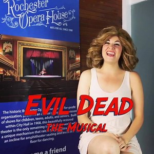 Tickets: www.rochesteroperahouse.com/evildead | Rochester Opera House