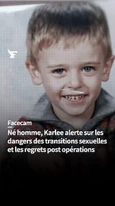 423K views · 2.3K reactions | Son discours lui vaut des menaces de mort. Né homme, Karlee* a entamé à 17 ans un parcours de transition sexuelle pour devenir une femme. Aujourd’hui, à 30 ans, Karlee regrette les nombreuses opérations subies qui l'ont mené à plusieurs tentatives de suicide. (*pseudo) | Le Figaro | Facebook