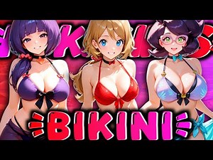 PokeGirls Bikini Mode Part 6👙💕||