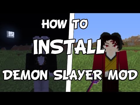 How to Install Minecraft Demon Slayer Mod - Minecraft Demon Slayer