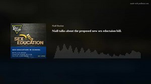 Niall invites callers and guest to talk about Irelands new inclusive sex education laws. Guest include Sen. Ronan Mullen, John Ahern ( Senior pastor and chairman of Christian voice Ireland) and Clarity Mills (Adult sex educator ). Niall Spoke also to Lisa Keogh who was investigated in Scotland because when she was asked in college to describe a woman, she dared to say that "Women have vaginas" . Lisa tells her shocking story to The Niall Boylan Podcast. | The Niall Boylan Podcast