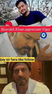 Sharukh Khan appreciate Vijay talapathi  #fbpost2025シ #islamic #actorslifestyle #talapathyvijay #sharukhkhan #ramadan2025 #viralreelschallenge | Barkath Ali | Facebook