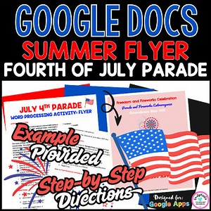 GOOGLE DOCS: Create a Fourth of July Parade Flyer with a Word Processor - SUMMER