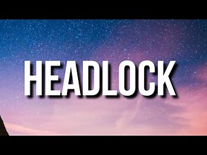Lil Wayne & Rich The Kid - Headlock (Lyrics)
