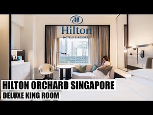 The Largest Hilton in Asia Pacific | Hilton Orchard SG!